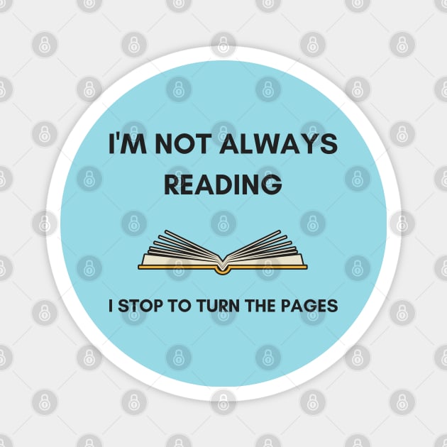 Funny Reading Design for Bookworms, English Teachers, and Librarians Magnet by Hopscotch Shop Gifts